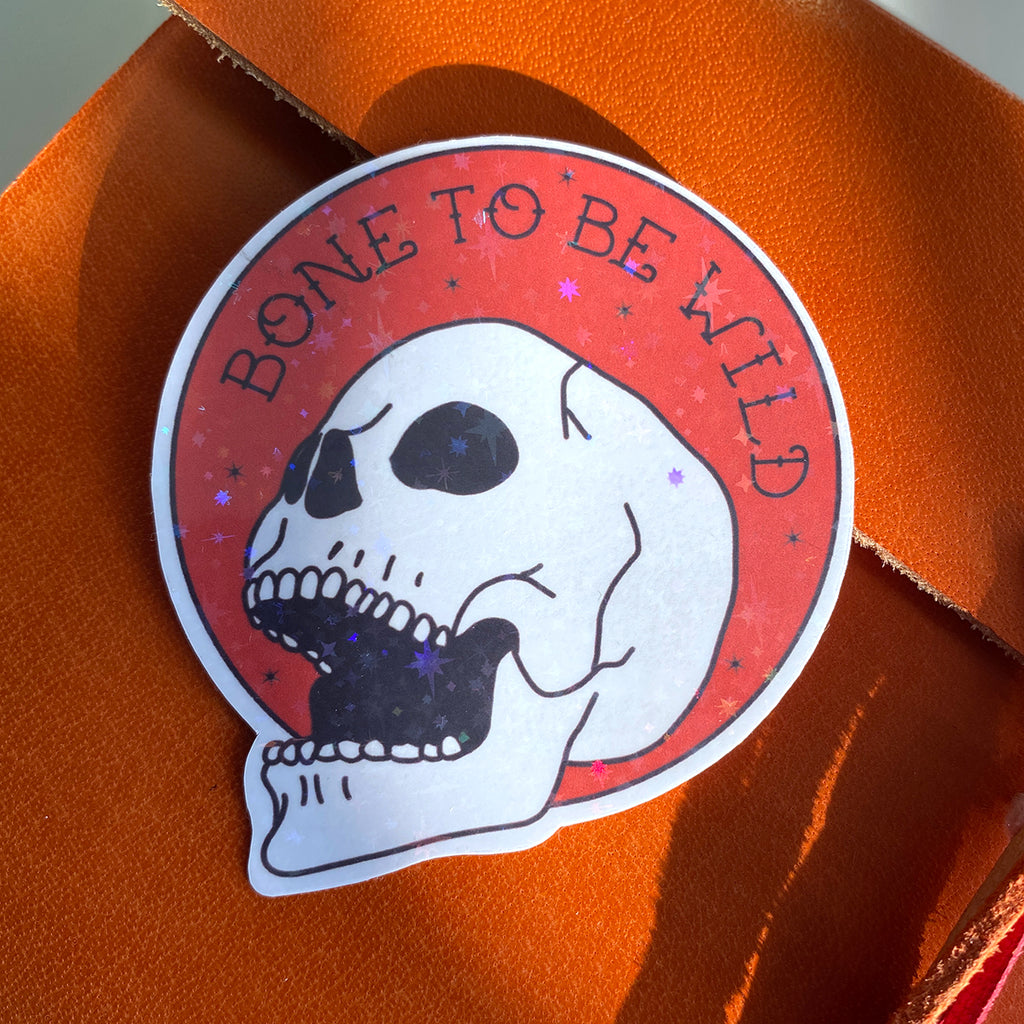 Bone To Be Wild Sticker - Cheeky Peach Designs 