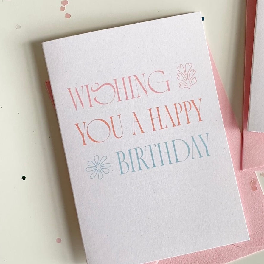 Wishing You A Happy Birthday Mini Greeting Card - Cheeky Peach Designs 