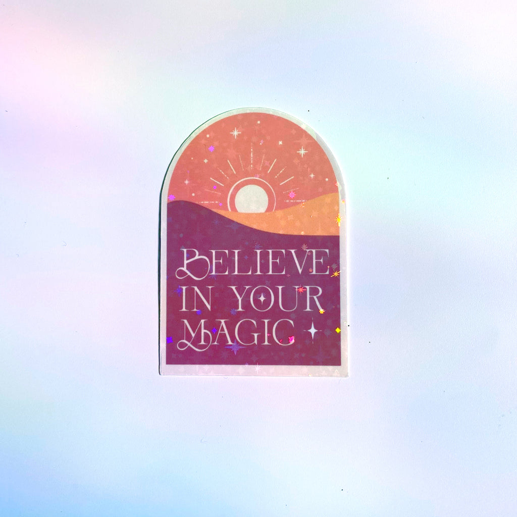 Believe in your Magic Sticker - Cheeky Peach Designs 