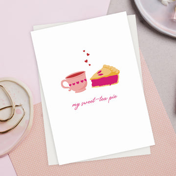 Sweet-tea Pie Valentine's Day Greeting Card - Cheeky Peach Designs 